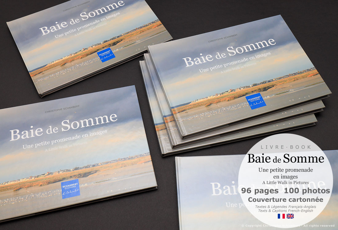 Livre Photo - Baie de Somme Une petite promenade en images - Couverture carton - Vue d'ensemble - Christophe Schambert - Schambert Editions