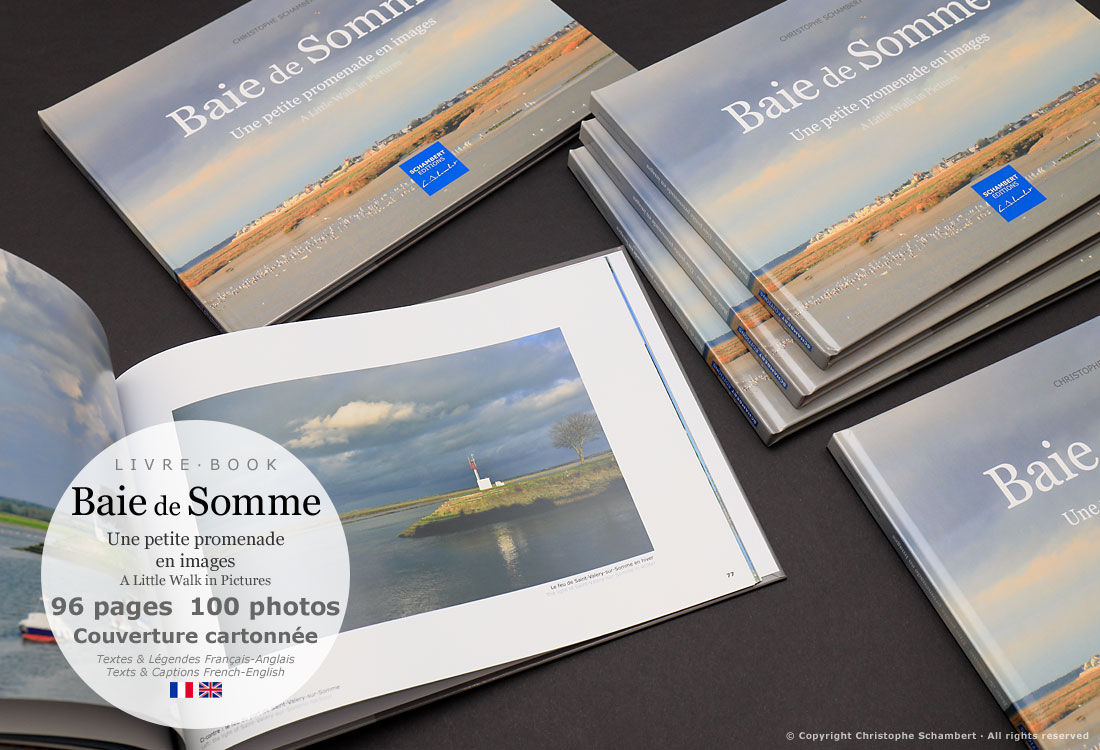 Livre Photo - Baie de Somme Une petite promenade en images - Couverture carton - Extrait phare de Saint-Valery - Christophe Schambert - Schambert Editions