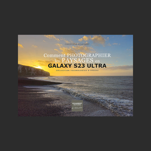 Guide photo Comment photographier les paysages en Galaxy S23 Ultra - Couverture.